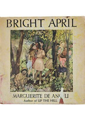 Bright April Marguerite De Angeli 1946 First Edition Hardcover Children’s Book